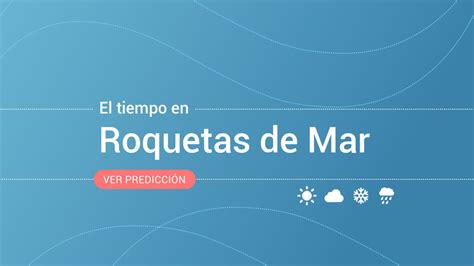 tiempo aemet roquetas de mar|Roquetas de Mar .